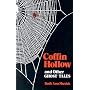 Coffin Hollow and Other Ghost Tales