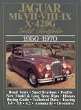 Jaguar Gold Portfolios: Jaguar MkVII, VIII, IX, X, 420G 1950-70 (Gold Portfolio)