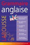 GRAMMAIRE ANGLAISE : DU COLL�GE � L'U...