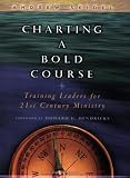 Charting a Bold Course