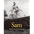 Sam: The One And Only Sam Snead