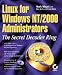 Books : Linux for Windows Nt/2000 Administrators: The Secret Decoder Ring (Mark Minasi Windows 2000)