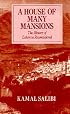 A House of Many Mansions: The History of Lebanon Reconsidered