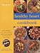 Healthy Heart Cookbook (Eating for Health)