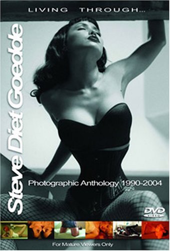 Steve Diet Goedde: Living Through - Photographic Anthology