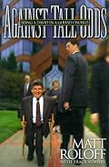 Against Tall Odds: Being a David in a Goliath World