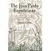 The Juan Pardo Expeditions: Exploration of the Carolinas and Tennessee, 1566-1568 (Classics in Southeastern Archaeology)
