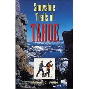 Snowshoe Trails of Tahoe