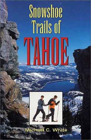 snowshoe trails of tahoe