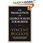 The Prosecution of George W. Bush for Murder