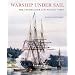 Warship under Sail: The USS Decatur in the Pacific West (Emil and Kathleen Sick Lecture-Book Series in Western History and Biography)