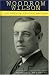 Search : Woodrow Wilson: The Essential Political Writings