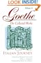 Italian Journey (Goethe: The Collected Works, Vol. 6) (v. 6)