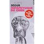 M�taphysique du chien - Prix Renaudot des Lyc�ens &hellip de Philippe S�gur