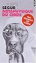 M�taphysique du chien - Prix Renaudot des Lyc�ens 2002