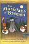 The Musicians of Bremen (Usborne First Reading: Level 3)