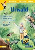 Sach- und Mitmachbuch, Band 12: Urwald: Br&uuml;llaffen und Baumriesen - Tarnung und &Uuml;berleben - Artenreichtum und Nahrungskette - Isabelle Erler