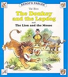 The donkey and the lapdog ; and The lion and the mouse