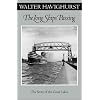 Long Ships Passing: The Story Of The Great Lakes (Fesler-Lampert Minnesota Heritage)