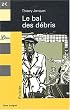 Le Bal des d�bris