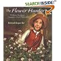 The Flower Hunter: William Bartram, America's First Naturalist (Outstanding Science Trade Books for Students K-12 (Awards))