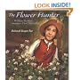 The Flower Hunter: William Bartram, America's First Naturalist (Outstanding Science Trade Books for Students K-12 (Awards))