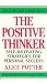 The Positive thinker: self-motivating strategies for persona
