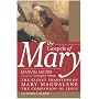 The Gospels of Mary: The Secret Tradition of Mary Magdalene, the Companion of Jesus