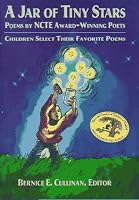 A Jar of Tiny Stars: Poems by Ncte Award-Winning Poets
