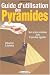 Guide d'utilisation des pyramides