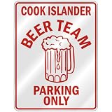  COOK ISLANDER BEER TEAM PARKING ONLY  PARKING SIGN COUNTRY COOK ISLANDS