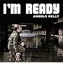 I'M Ready