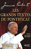 Les Grands Textes du pontificat