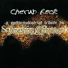 Cherub Rock: A Gothic-Industrial Tribute to the Smashing Pumpkins