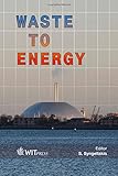 Waste to energy
