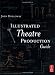 Illustrated Theatre Production Guide