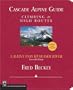 Rainy Pass to Fraser River (Cascade Alpine Guide; Climbing and High Routes)