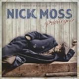 Nick Moss Privileged