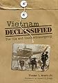 Vietnam Declassified: The CIA and Counterinsurgency