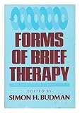 Forms of brief therapy