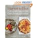 Harvest to Heat: Cooking with America's Best Chefs, Farmers, and Artisans