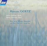 Hermann Goetz: Piano Quintets, Op. 16; Piano Quartet, Op. 6