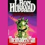 The Invaders Plan (Mission Earth Series)