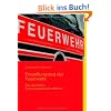 Einstellungstest der Feuerwehr: Das sportliche Eignungsauswahlverfahren
