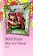 Wie Die Tiere
