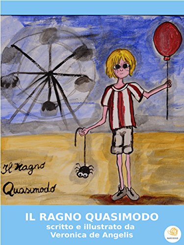 Il ragno Quasimodo (Italian Edition)