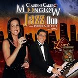 Claudine Carle & Moonglow Jazz Duo Live