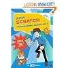 Super Scratch Programming Adventure!: Learn to Program By Making Cool Games