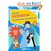 Super Scratch Programming Adventure!: Learn to Program By Making Cool Games
