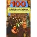 100 Leaders Who Shaped Colonial North America (100 Series)